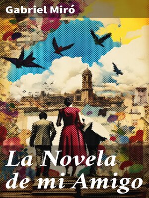 cover image of La Novela de mi Amigo